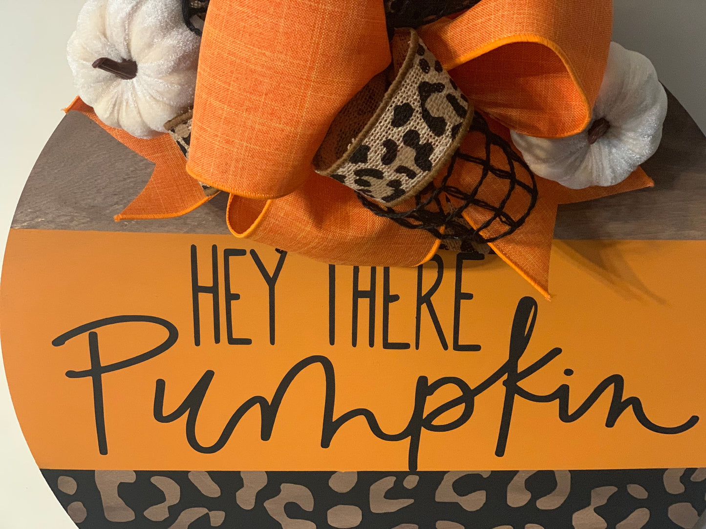 Hey There Pumpkin Leopard Door Hanger